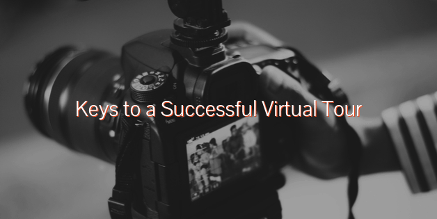 keys to a successful virtual tour